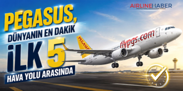Pegasus, dünyanın en dakik ilk 5 hava yolu arasında