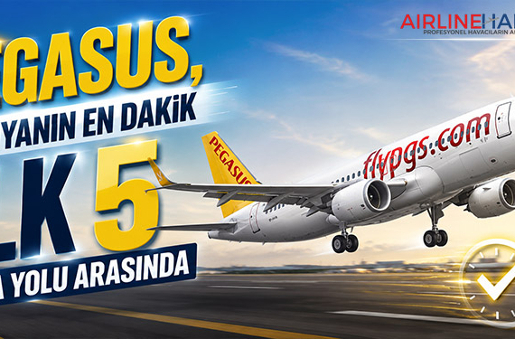 Pegasus, dünyanın en dakik ilk 5 hava yolu arasında
