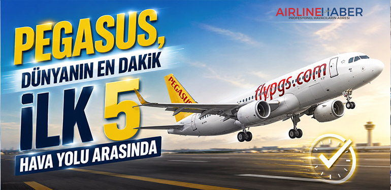 Pegasus, dünyanın en dakik ilk 5 hava yolu arasında