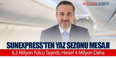 SunExpress’ten Yaz Sezonu Mesajı: 6,3 Milyon Yolcu Taşındı, Hedef 4 Milyon Daha
