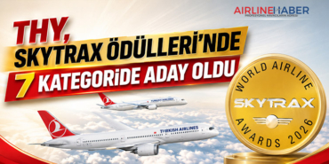 THY, Skytrax Ödülleri’nde 7 Kategoride Aday Oldu