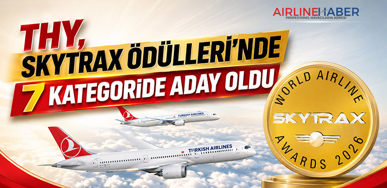 THY, Skytrax Ödülleri’nde 7 Kategoride Aday Oldu