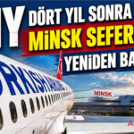THY dört yıl sonra Minsk seferlerini yeniden başlatıyor