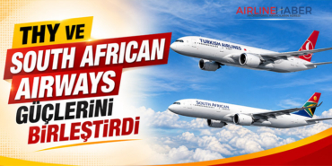 THY ve South African Airways Güçlerini Birleştirdi