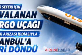TK6078 Seferi İçin Havalanan Kargo Uçağı Motor Arızası İddiasıyla İstanbul’a Geri Döndü