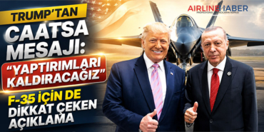 Trump’tan CAATSA Mesajı: “Yaptırımları Kaldıracağız” F-35 İçin de Dikkat Çeken Açıklama