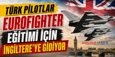 Türk Pilotlar Eurofighter Eğitimi İçin İngiltere’ye Gidiyor