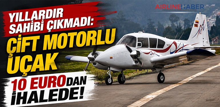 Yıllardır sahibi çıkmadı: Çift motorlu uçak 10 Eurodan ihalede