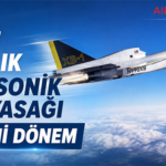 ABD’de 53 Yıllık Süpersonik Uçuş Yasağı İçin Yeni Dönem