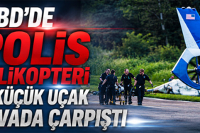 ABD’de polis helikopteri ile küçük uçak havada çarpıştı