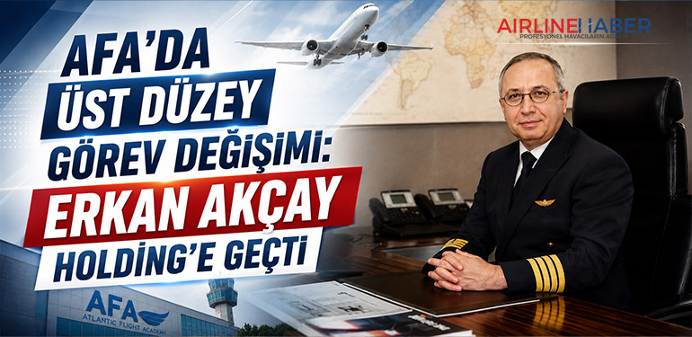 AFA’da Üst Düzey Görev Değişimi: Erkan Akçay Holding’e Geçti