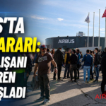 Airbus’ta Grev Kararı: 14 Bin Çalışanı İlgilendiren Süreç Başladı