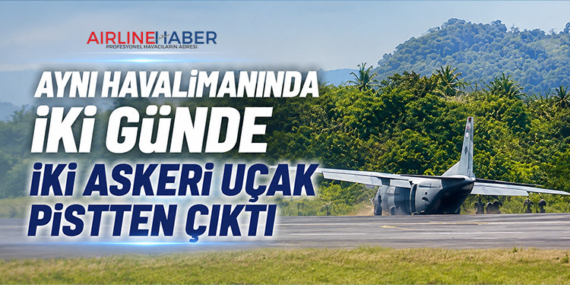 Aynı Havalimanında İki Günde İki Askeri Uçak Pistten Çıktı