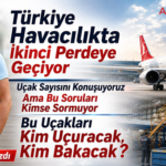 Bu Uçakları Kim Uçuracak, Kim Bakacak?