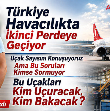 Bu Uçakları Kim Uçuracak, Kim Bakacak?