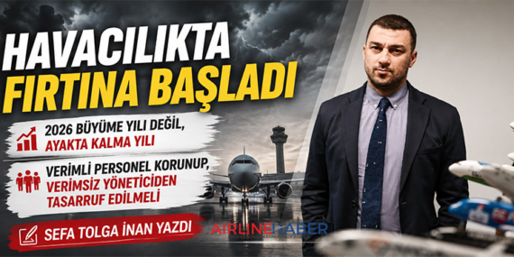 Havacılıkta fırtına başladı