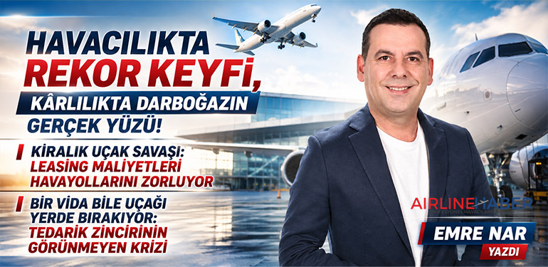 Havacılıkta Rekor Keyfi, Kârlılıkta Darboğazın Gerçek Yüzü!