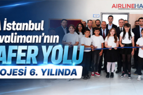 İGA İstanbul Havalimanı’nın Zafer Yolu Projesi 6. Yılında