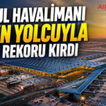İstanbul Havalimanı 289 Bin Yolcuyla Avrupa Rekoru Kırdı