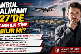 İstanbul Havalimanı’nda Dördüncü Pist: Yeni Bir Rekorun Anahtarı mı?