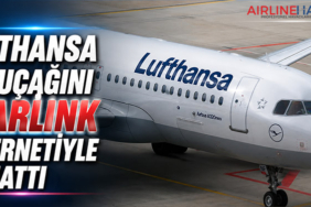 Lufthansa ilk uçağını Starlink internetiyle donattı
