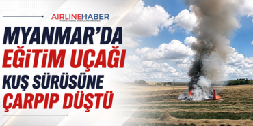 Myanmar’da Eğitim Uçağı Kuş Sürüsüne Çarpıp Düştü