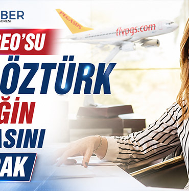 Pegasus CEO’su Güliz Öztürk geleceğin iş dünyasını anlatacak