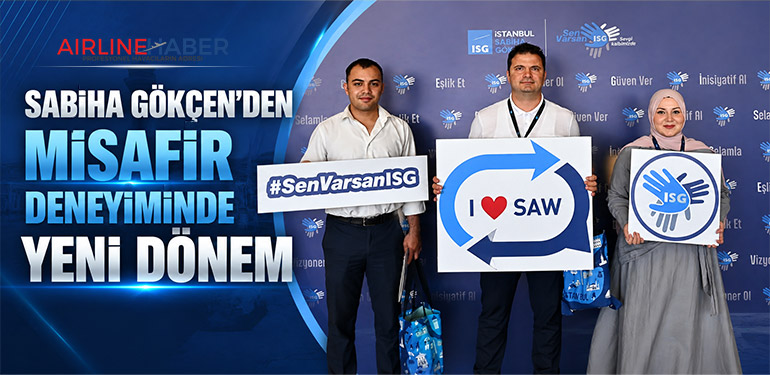 Sabiha Gökçen’den misafir deneyiminde yeni dönem