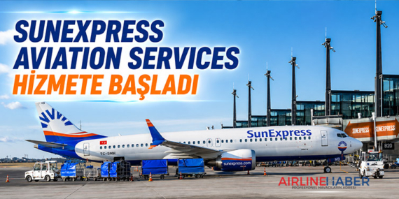 SunExpress Aviation Services Hizmete Başladı