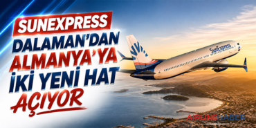 SunExpress Dalaman’dan Almanya’ya İki Yeni Hat Açıyor