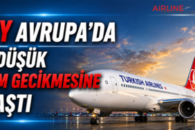 THY Avrupa’da En Düşük ATFM Gecikmesine Ulaştı