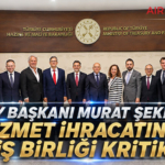 THY Başkanı Murat Şeker: Hizmet İhracatında İş Birliği Kritik