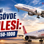 THY’de Yeni Geniş Gövde Hamlesi: 777X ve A350-1000 Masada