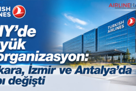 THY’de büyük reorganizasyon: Ankara, İzmir ve Antalya’da yapı değişti