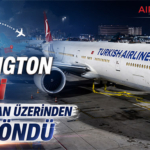 THY’nin Washington Uçağı Bulgaristan Üzerinden Geri Döndü