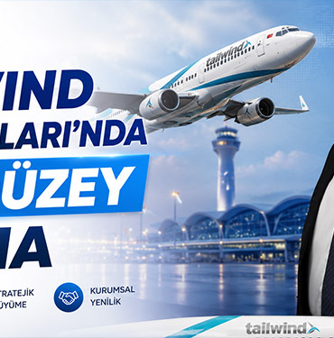 Tailwind Havayolları’nda üst düzey atama
