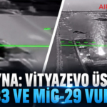 Ukrayna: Vityazevo Üssü’nde Su-33 ve MiG-29 Vuruldu