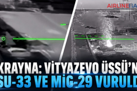 Ukrayna: Vityazevo Üssü’nde Su-33 ve MiG-29 Vuruldu