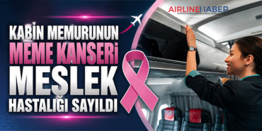 Kabin memurunun meme kanseri meslek hastalığı sayıldı