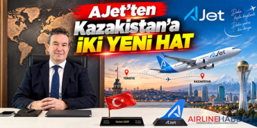 AJet’ten Kazakistan’a iki yeni hat