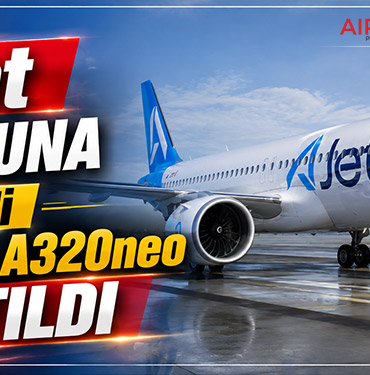 AJet Filosuna Yeni Airbus A320neo Katıldı