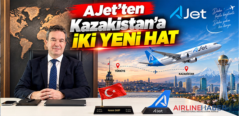 AJet’ten Kazakistan’a iki yeni hat