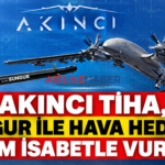 AKINCI TİHA, SUNGUR ile hava hedefini tam isabetle vurdu