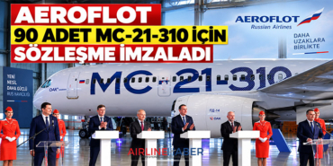 Aeroflot 90 Adet MC-21-310 İçin Sözleşme İmzaladı