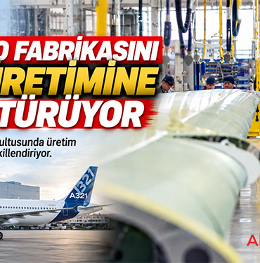 Airbus eski A380 fabrikasını A321 üretimine dönüştürüyor