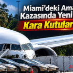 Miami’deki Amazon Air Kazasında Yeni Detaylar: Kara Kutular Bulundu