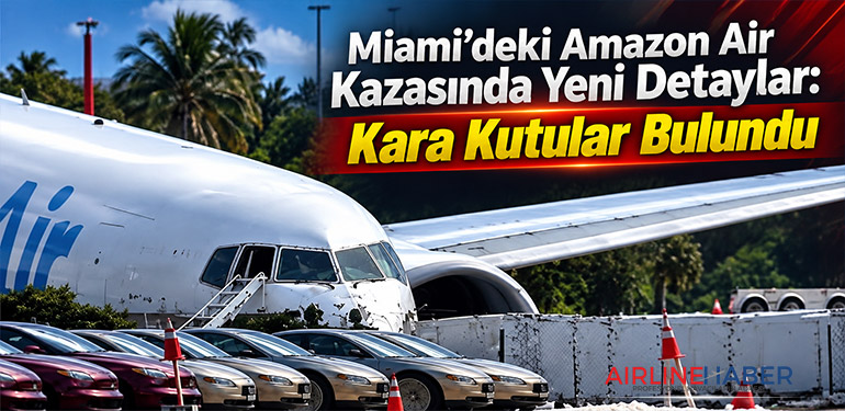 Miami’deki Amazon Air Kazasında Yeni Detaylar: Kara Kutular Bulundu