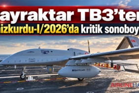 Bayraktar TB3’ten Denizkurdu-I/2026’da kritik sonoboy testi
