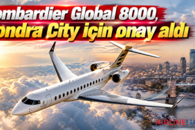 Bombardier Global 8000, Londra City için onay aldı