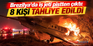Brezilya’da iş jeti pistten çıktı: 8 kişi tahliye edildi
